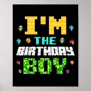 Affiche Drôle je suis le garçon d'anniversaire enfant game