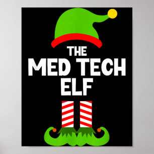 Affiche Drôle je suis l'elfe technicien médical Noël Xmas 
