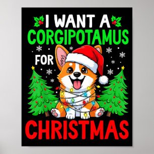Affiche Drôle Je Veux Un Corgitamus Pour Noël Hip Corgi