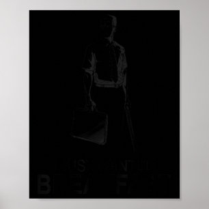 Affiche Drôle Je viens de Recherché petit déjeuner