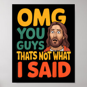 Affiche Drôle Jésus Ce N'est Pas Ce Que Dit Dieu Religieux