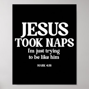 Affiche Drôle Jésus Faisait Des Siestes J'essaie Juste D'ê