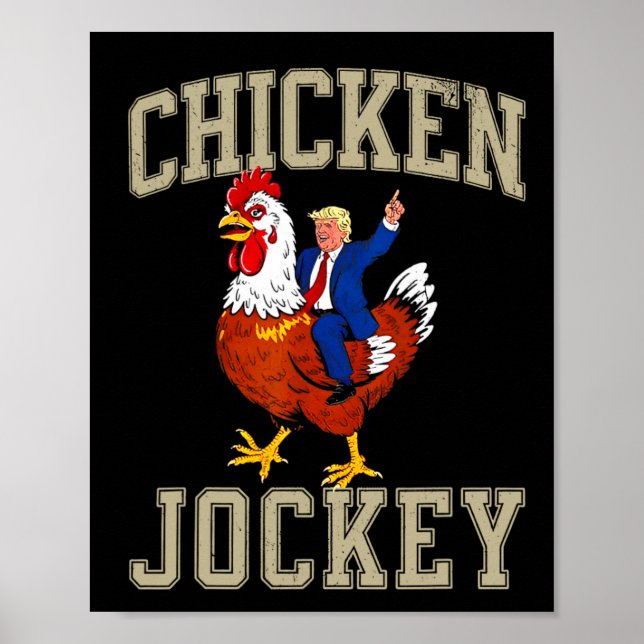 Affiche Drôle Jockey de poulet Trump (Devant)