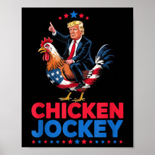 Affiche Drôle Jockey de poulet Trump Mème