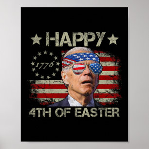 Affiche Drôle Joe Biden 4 Juillet Joyeux 4 Paques États-Un
