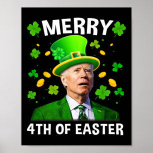 Affiche Drôle Joe Biden St Patricks Day Joyeux 4ème de Pâq