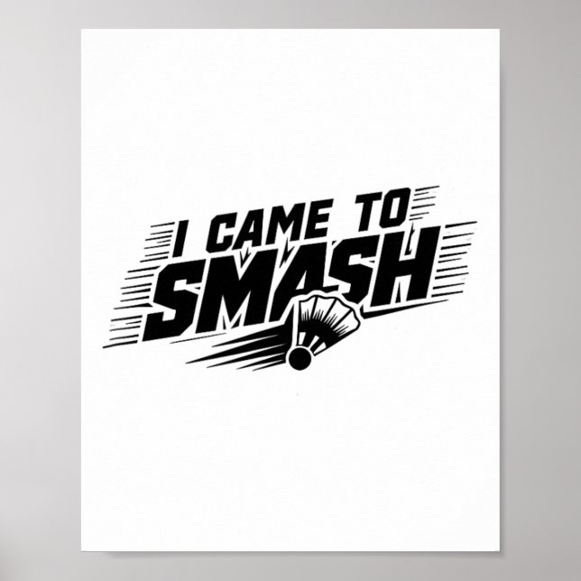 Affiche Drôle Joueur Badminton Humour Smash Shuttle 1 (Devant)
