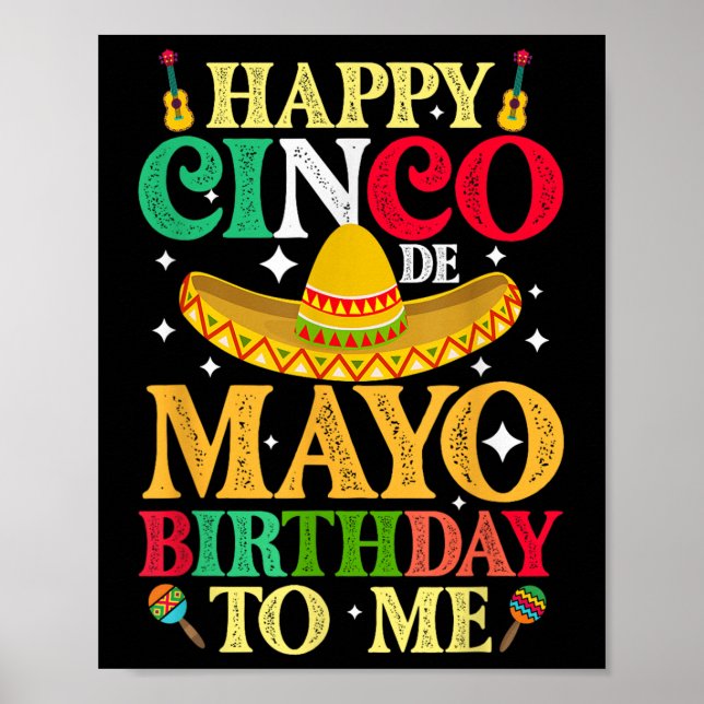 Affiche Drôle Joyeux Cinco De Mayo Anniversaire Pour Moi 5 (Devant)
