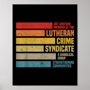 Affiche Drôle Juste Un Autre Membre Du Crime Luthérien Sy