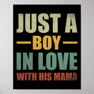 Affiche Drôle Juste Un Garçon Qui Aime Sa Mère Maman Et So