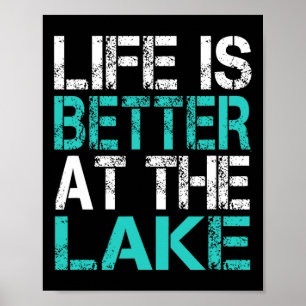 Affiche Drôle La vie est meilleure au lac Camping été Va