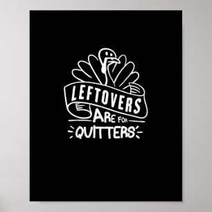 Affiche Drôle Les Restes De Thanksgiving Sont Pour Quitter