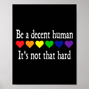 Affiche Drôle Lgbt Coeur Être Un Homme Décent Ce N'Est Pas