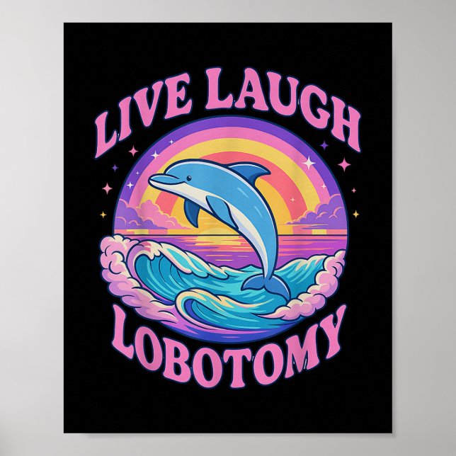 Affiche Drôle Live Rire Lobotomy Dolphin Super (Devant)