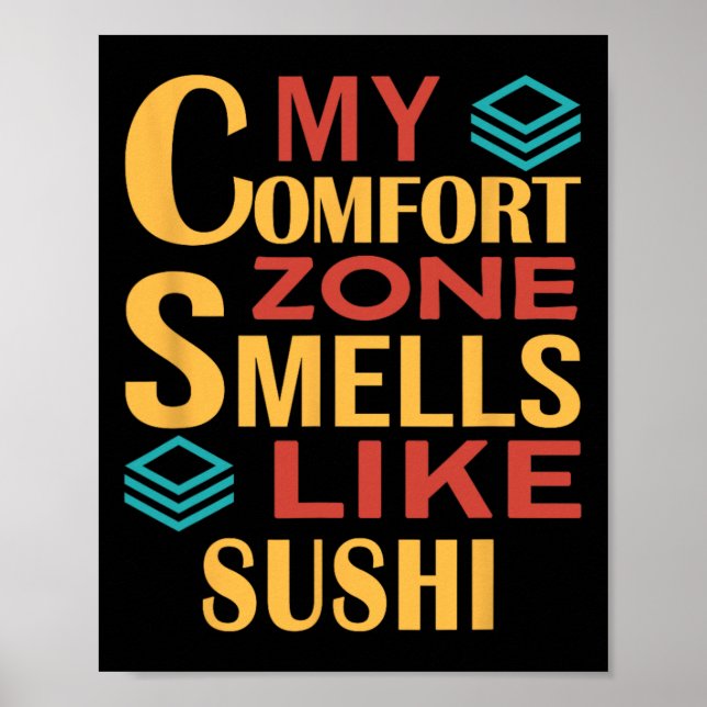 Affiche Drôle Ma zone de confort sent le sushi  (Devant)