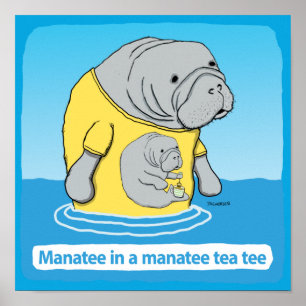 Affiche Drôle Manatee dans un thé Tea Tee
