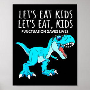 Affiche Drôle Mangeons les Enfants La ponctuation Sauve De