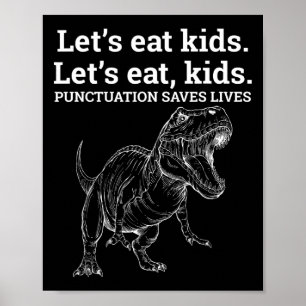 Affiche Drôle Mangeons Ponctuation Enfants Sauve des vies 