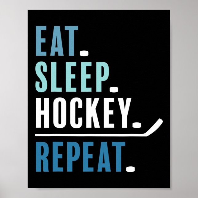 Affiche Drôle Manger Dormir Hockey Répéter Hockey Sur Glac (Devant)