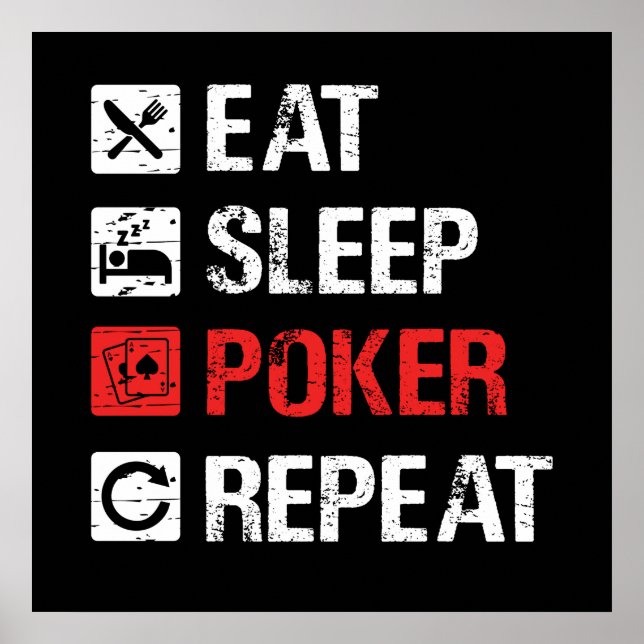 Affiche Drôle mangez dormir poker répétition Casino art mo (Devant)