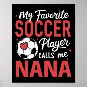 Affiche Drôle Mon Joueur De Football Favori M'appelle Nana