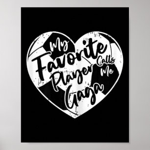 Affiche Drôle Mon Joueur Favori M'Appelle Gaga Soccer Ente