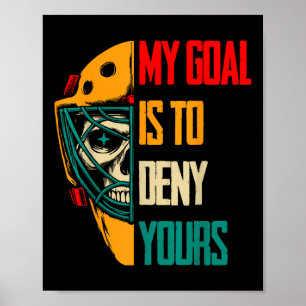 Affiche Drôle Mon objectif est de nier le vôtre Gardien de