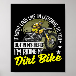 Affiche Drôle Motocross Bikers Dans ma tête Je monte Mon