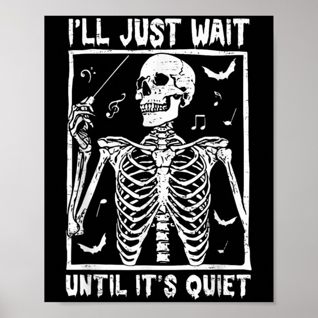 Affiche Drôle Musique Squelette Enseignant Je vais juste a (Devant)