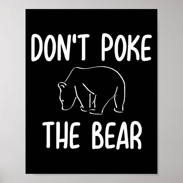 Affiche Drôle Ne Garde Pas La Blague De L'Ours Sarcastique (Devant)