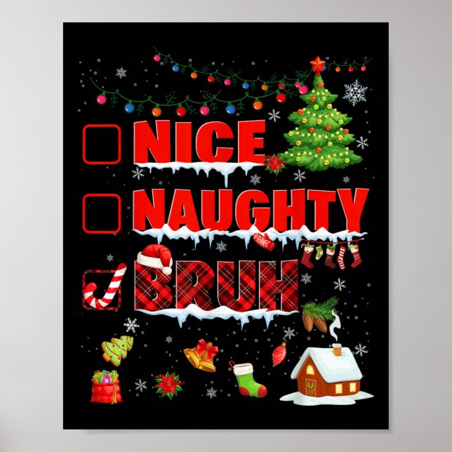 Affiche Drôle Nice Naughty Bruh Noël Pjs Pjs Pjs Pyjama (Devant)