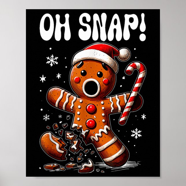 Affiche Drôle Noël Gingerbread Man Oh Snap Outfit Paj (Devant)