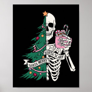 Affiche Drôle Noël Sorta Merry Sorta Scary Skeleton X