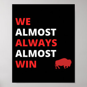 Affiche Drôle, nous avons presque toujours presque gagné l