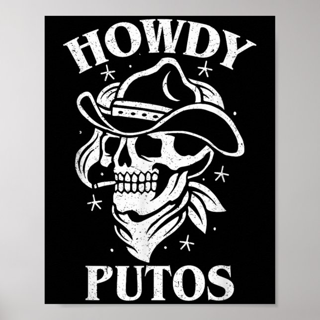 Affiche Drôle Occidental Cowboy Cadeau Crâne - Hola Putos  (Devant)
