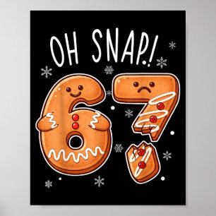 Affiche Drôle Oh Snap 67 Biscuit de Noël en Pain d'Épice H