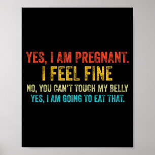 Affiche Drôle Oui Je Suis Enceinte Je Me Sens Bien Grosses