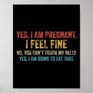 Affiche Drôle Oui Je Suis Enceinte Je Me Sens Bien Grosses