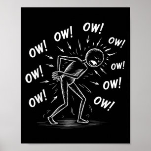 Affiche Drôle Ow Ow Ow Dire Douleur Corporelle Humour Sarc