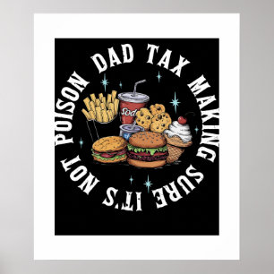 Affiche Drôle Papa Dadddy Impôt S'Assurer Que Ce N'Est Pas