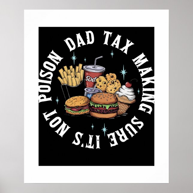 Affiche Drôle Papa Dadddy Impôt S'Assurer Que Ce N'Est Pas (Devant)