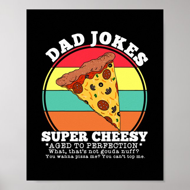 Affiche Drôle Papa Joke Pizza Citation Fête des pères Chee (Devant)