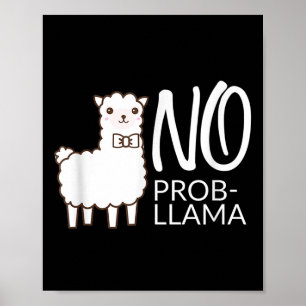 Affiche Drôle Pas De Probe Cute Llama Citation Cadeau Grap