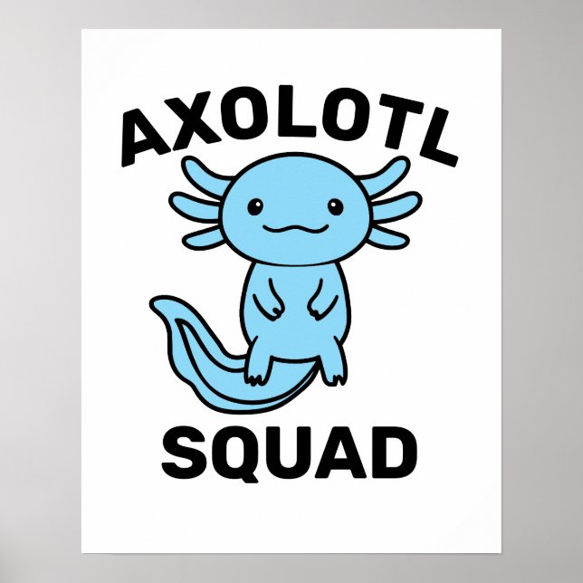 Affiche Drôle petite équipe de Axolotl personnalisable ble (Devant)