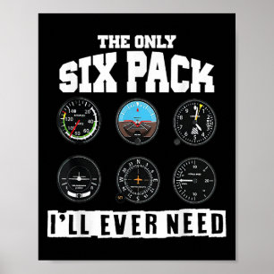 Affiche Drôle Pilote Aviation Le Seul Six Pack Que Je Vais