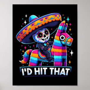 Affiche Drôle Pinatas Du Parti Mexicain J'Ai Touché Ce Cin