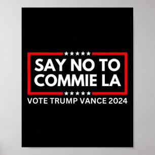 Affiche Drôle politique dire non à venir La Vote Trump Van
