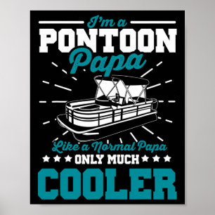 Affiche Drôle Pontoon Bateau Papa Comme Un Papa Normal Bat
