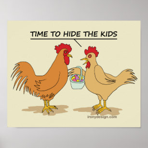 Affiche Drôle Poulet de Pâques - Carton de chasse aux oeuf