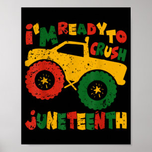 Affiche Drôle prêt à écraser juneteenth mignon camion pour